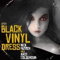 The Woman In The Black Vinyl Dress