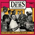 Disques Debs International Volume One An Island Story: Biguine, Afro Latin & Musique Antillaise 1960-1972