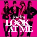 Look At Me : Jewelry Mini Album