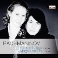 Rachmaninov: Cello Sonata Op.19, Elegie Op.3-1, Vocalise Op.34-14, Romance Op.4-3