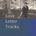 Love Letter Tracks