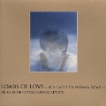 LOAD OF LOVE -DEDICATED TO YUTAKA OZAKI-