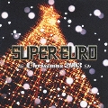 スーパーユーロクリスマス2003 ～ノンストップ・メガミックス～