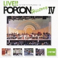 LIVE!! POPCON HISTORY IV