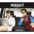 mihimania II～コレクション アルバム～<期間限定生産盤>