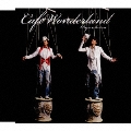 Cafe Wonderland<通常盤>