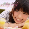 My way [CD+DVD]<初回限定盤>