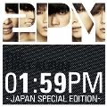 01:59PM ～JAPAN SPECIAL EDITION～ [CD+DVD]<初回生産限定盤>