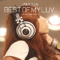 BEST OF MY LUV -collabo selection- [CD+DVD]