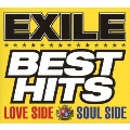 EXILE BEST HITS -LOVE SIDE/SOUL SIDE- [2CD+2DVD]<初回生産限定盤>