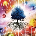 WORLD MAKER [CD+DVD]<初回限定盤>