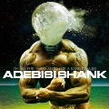 This Is The Third (Best) Album Of A Band Called Adebisi Shank<初回限定盤>