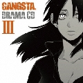 DRAMA CD GANGSTA. III