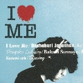 I LOVE ME  [CD+DVD]<初回限定盤>