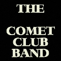 THE BLACK COMET CLUB BAND [LP+CD]<完全生産限定盤>