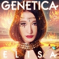 GENETICA [CD+Blu-ray Disc]<初回生産限定盤>