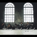 Heart,Mind and Soul [CD+DVD]