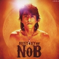 HISTORY OF NoB  [CD+DVD]