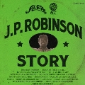 J.P.ROBINSON STORY(Compiled by Hiroshi Suzuki)