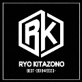 RYO KITAZONO BEST～2019-2023～