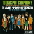 トゥデイズ・ポップ・シンフォニー +11
