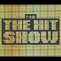FINE～THE HIT SHOW