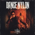 DANCE NYLON<通常盤>