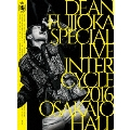 DEAN FUJIOKA Special Live 「InterCycle 2016」 at Osaka-Jo Hall