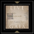 LIVE GAIA [2SHM-CD+DVD]