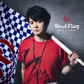 Soul Flag [CD+DVD]<初回限定盤>