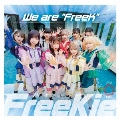 We are "FreeK"<Type D(JYA☆PON Ver.)>