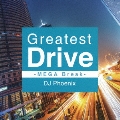 Greatest Drive -MEGA Break-