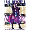 I am ... RAYCHELL ～10th Anniversary Live & Music Video Collection～ [2Blu-ray Disc+3CD]<初回生産限定盤/配信視聴権+会場観覧抽選付>