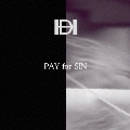 PAY for SIN