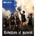 Rebellion of Maverick