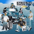 Just Only One/Samurai Crew