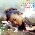 Jasmine Flower -中国歌物語-