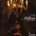 第2集 Million ～Zero Style～