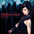 rebellion anthem [CD+DVD]