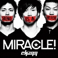 MIRACLE!