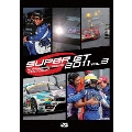 SUPER GT 2011 VOL.3