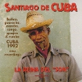 サンティアーゴ・デ・クーバ 1992、息づくソンの伝統