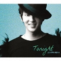 Tonight【Type B】 [CD+ブックレット]