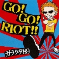 GO!GO!RIOT!!