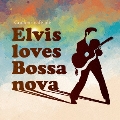 Couleur cafe ole Elvis loves Bossa nova