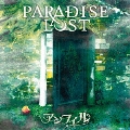 PARADISE LOST [CD+DVD]<初回限定盤>