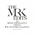 ザ・モースト・エクセレント・コレクション