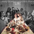 Lonely Queen's Liberation Party<通常盤>