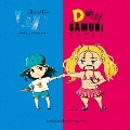 スーパーD&D～完全にリードしてアイマイミー～/D絶対!SAMURAIインザレイン [CD+DVD]