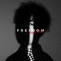 FREEDOM [CD+DVD]<豪華盤>